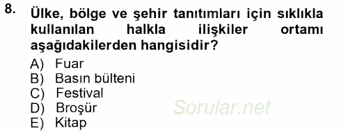 Halkla İlişkiler 2013 - 2014 Tek Ders Sınavı 8.Soru