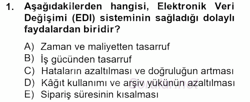 Lojistik Yönetimi 2012 - 2013 Dönem Sonu Sınavı 1.Soru