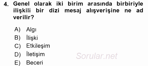 Halkla İlişkiler Ve İletişim 2015 - 2016 Tek Ders Sınavı 4.Soru