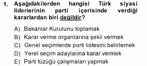 Diş Politika Analizi 2014 - 2015 Dönem Sonu Sınavı 1.Soru