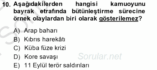 Diş Politika Analizi 2014 - 2015 Dönem Sonu Sınavı 10.Soru