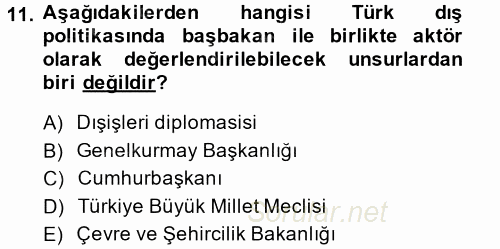 Diş Politika Analizi 2014 - 2015 Dönem Sonu Sınavı 11.Soru