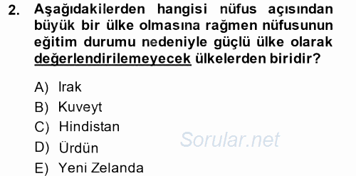 Diş Politika Analizi 2014 - 2015 Dönem Sonu Sınavı 2.Soru