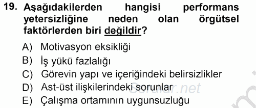 Performans ve Kariyer Yönetimi 2012 - 2013 Ara Sınavı 19.Soru
