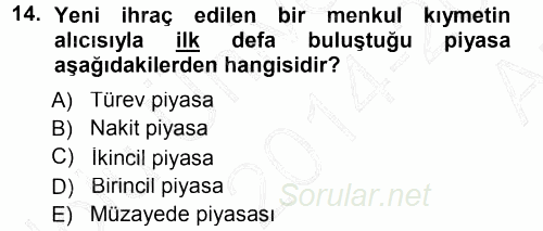 Bankalarda Kredi Yönetimi 2014 - 2015 Ara Sınavı 14.Soru