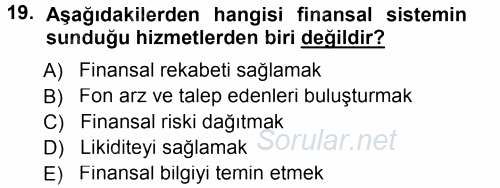 Bankalarda Kredi Yönetimi 2014 - 2015 Ara Sınavı 19.Soru