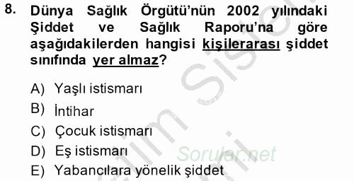 Aile Sağlığı 2014 - 2015 Ara Sınavı 8.Soru