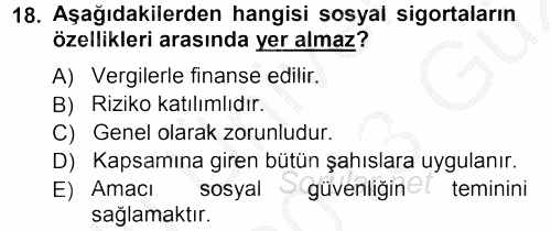Sağlık Sigortacılığı 2012 - 2013 Ara Sınavı 18.Soru