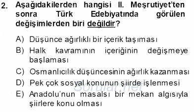 Cumhuriyet Dönemi Türk Şiiri 2013 - 2014 Tek Ders Sınavı 2.Soru