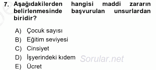 İş Sağlığı ve Güvenliği 2016 - 2017 3 Ders Sınavı 7.Soru