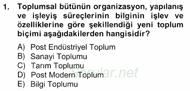 Bilgi Ekonomisi 2012 - 2013 Ara Sınavı 1.Soru Bilgi Ekonomisi 2012 - 2013 Ara Sınavı 1.Soru