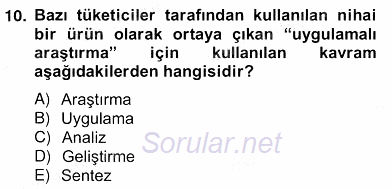 Bilgi Ekonomisi 2012 - 2013 Ara Sınavı 10.Soru Bilgi Ekonomisi 2012 - 2013 Ara Sınavı 10.Soru