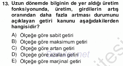 Bilgi Ekonomisi 2012 - 2013 Ara Sınavı 13.Soru Bilgi Ekonomisi 2012 - 2013 Ara Sınavı 13.Soru