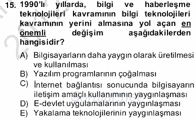 Bilgi Ekonomisi 2012 - 2013 Ara Sınavı 15.Soru Bilgi Ekonomisi 2012 - 2013 Ara Sınavı 15.Soru