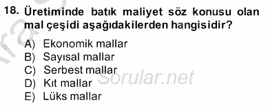 Bilgi Ekonomisi 2012 - 2013 Ara Sınavı 18.Soru Bilgi Ekonomisi 2012 - 2013 Ara Sınavı 18.Soru