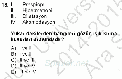 İnsan Anatomisi Ve Fizyolojisi 2014 - 2015 Ara Sınavı 18.Soru