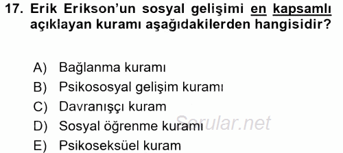 Çocuk Gelişimi 2016 - 2017 Ara Sınavı 17.Soru
