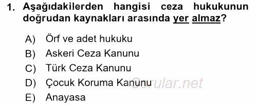 Ceza Hukuku 2017 - 2018 Ara Sınavı 1.Soru