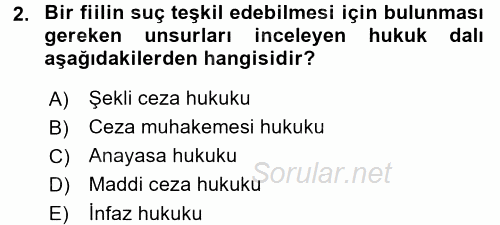 Ceza Hukuku 2017 - 2018 Ara Sınavı 2.Soru