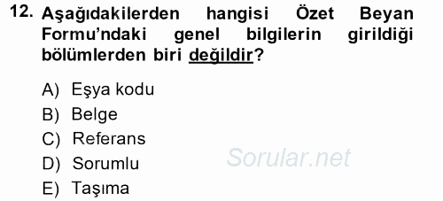 Dış Ticarette Bilgisayar Uygulamaları 2014 - 2015 Dönem Sonu Sınavı 12.Soru