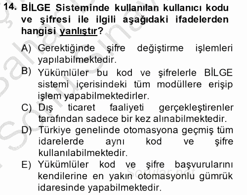 Dış Ticarette Bilgisayar Uygulamaları 2014 - 2015 Dönem Sonu Sınavı 14.Soru