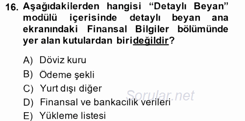 Dış Ticarette Bilgisayar Uygulamaları 2014 - 2015 Dönem Sonu Sınavı 16.Soru