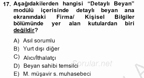 Dış Ticarette Bilgisayar Uygulamaları 2014 - 2015 Dönem Sonu Sınavı 17.Soru
