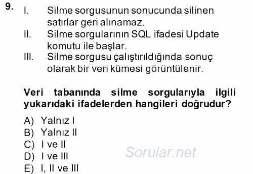 Dış Ticarette Bilgisayar Uygulamaları 2014 - 2015 Dönem Sonu Sınavı 9.Soru