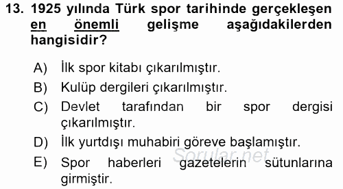 Spor ve Medya İlişkisi 2016 - 2017 Ara Sınavı 13.Soru