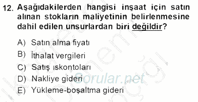 İnşaat ve Gayrimenkul Muhasebesi 2014 - 2015 Ara Sınavı 12.Soru