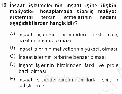 İnşaat ve Gayrimenkul Muhasebesi 2014 - 2015 Ara Sınavı 16.Soru