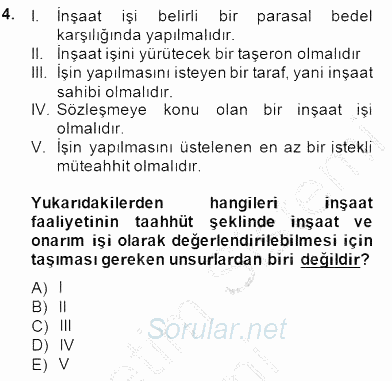 İnşaat ve Gayrimenkul Muhasebesi 2014 - 2015 Ara Sınavı 4.Soru