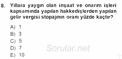 İnşaat ve Gayrimenkul Muhasebesi 2014 - 2015 Ara Sınavı 8.Soru