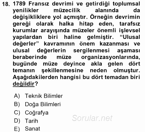 Müzecilik ve Sergileme 2015 - 2016 Ara Sınavı 18.Soru