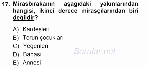 Medeni Hukuk 1 2013 - 2014 Tek Ders Sınavı 17.Soru