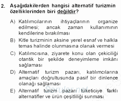 Alternatif Turizm 2013 - 2014 Dönem Sonu Sınavı 2.Soru