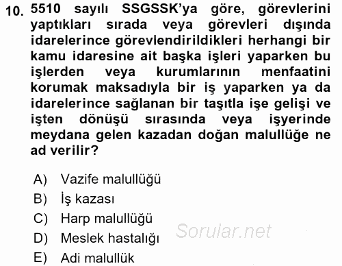 Sosyal Güvenlik Hukuku 2016 - 2017 3 Ders Sınavı 10.Soru