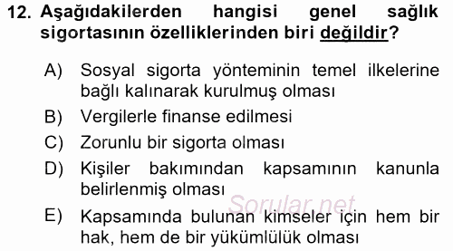 Sosyal Güvenlik Hukuku 2016 - 2017 3 Ders Sınavı 12.Soru