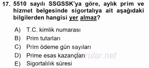 Sosyal Güvenlik Hukuku 2016 - 2017 3 Ders Sınavı 17.Soru