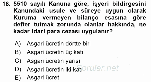 Sosyal Güvenlik Hukuku 2016 - 2017 3 Ders Sınavı 18.Soru