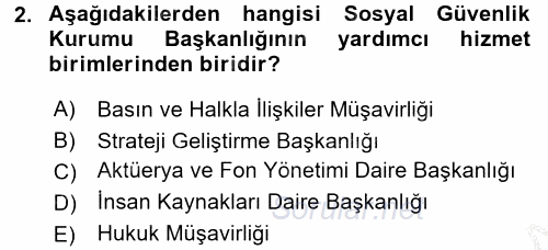 Sosyal Güvenlik Hukuku 2016 - 2017 3 Ders Sınavı 2.Soru