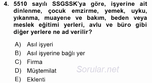 Sosyal Güvenlik Hukuku 2016 - 2017 3 Ders Sınavı 4.Soru