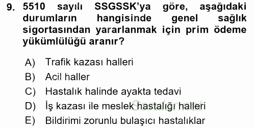 Sosyal Güvenlik Hukuku 2016 - 2017 3 Ders Sınavı 9.Soru