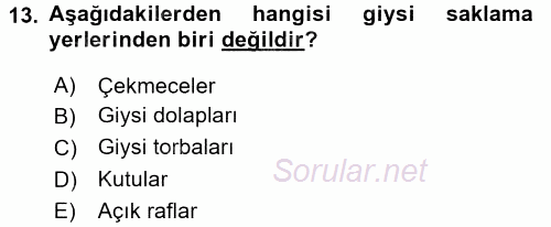 Giysi Seçimi 2017 - 2018 Dönem Sonu Sınavı 13.Soru
