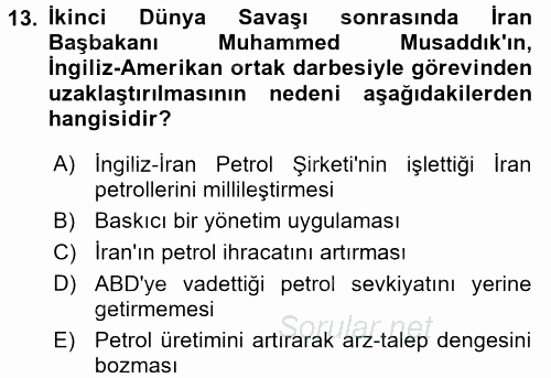 Modern Ortadoğu Tarihi 2016 - 2017 Dönem Sonu Sınavı 13.Soru