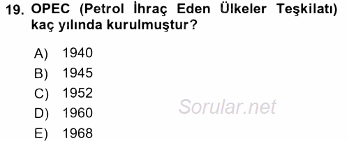 Modern Ortadoğu Tarihi 2016 - 2017 Dönem Sonu Sınavı 19.Soru