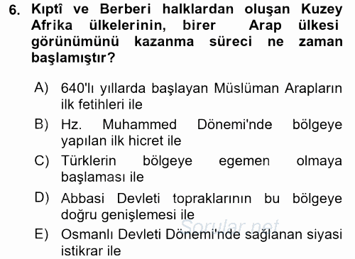 Modern Ortadoğu Tarihi 2016 - 2017 Dönem Sonu Sınavı 6.Soru