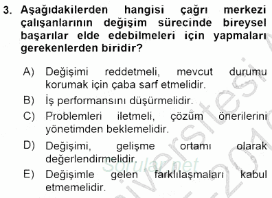 Çağrı Merkezinde Hizmet 2015 - 2016 Dönem Sonu Sınavı 3.Soru