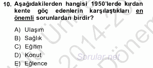 Kent Sosyolojisi 2014 - 2015 Dönem Sonu Sınavı 10.Soru