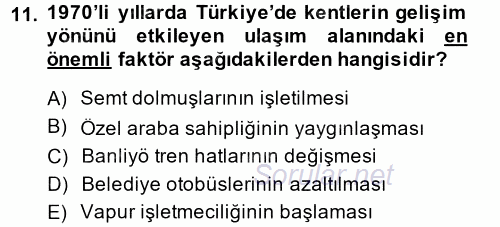 Kent Sosyolojisi 2014 - 2015 Dönem Sonu Sınavı 11.Soru